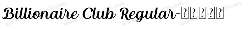 Billionaire Club Regular字体转换